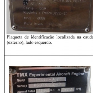 LOTE 005 - Aeronave PARADISE II, Série: 002, Fabricante: IRENILDA MARIA DA SILVA, Ano: 2008 Matrícula: 80636, Tipo ICAO: ULAC.